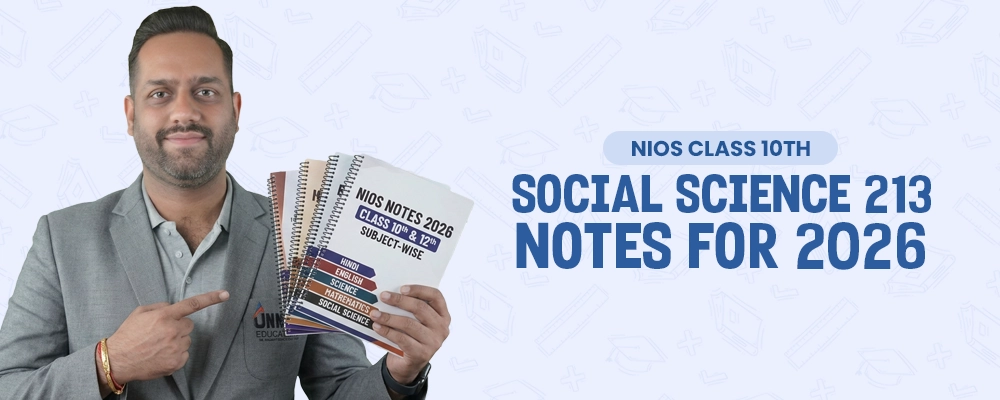 NIOS Class 10 Social Science 213 Notes 2026